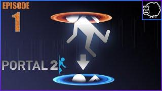 PCOutCast Plays Portal 2 - Episode 1