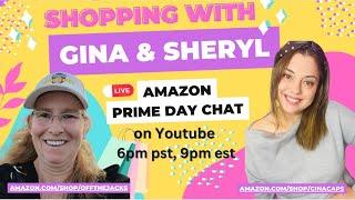 Shopping with Sheryl and Gina: Amazon Prime Day Tips & Tricks!