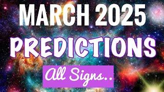 March Predictions 2025 ECLIPSES +VENUS & MERCURY RETROGRADE! ALL SIGNS