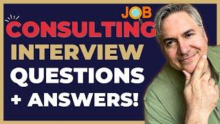 10 Consulting Interview Questions You NEED To Know (+ Answers!)