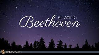 Beethoven - Classical Music for Relaxation