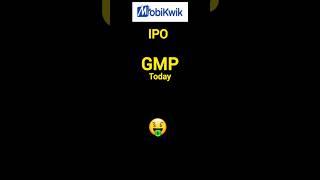 mobikwik ipo gmp | mobikwik ipo analysis #ipo