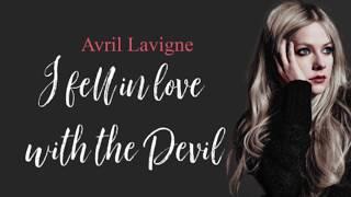 Avril Lavigne | I Fell In Love With The Devil | Español