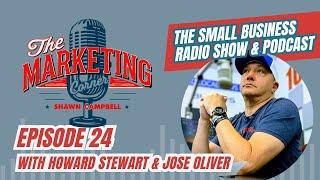 The Marketing Corner – Leadership & Taking Care of Your Employees with Howard Stewart & Jose Oliver