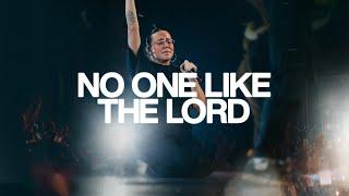 No One Like The Lord - Bethel Music, Hannah Waters