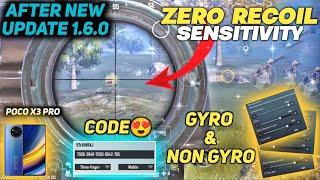 POCO X3 PRO PUBG New Sensitivity Settings | GYRO & NON GYRO WITH SENSI CODE  OF NEW UPDATE 1.6.0