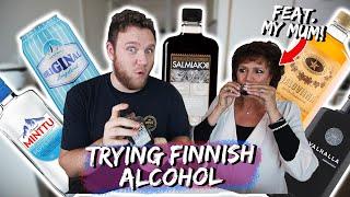 TRYING FINNISH ALCOHOL Feat: Mum!