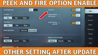 HOW TO ENABLE PEEK AND FIRE OPTION PUBG MOBILE || PUBG MOBILE AFTER BASIC SETTINGS