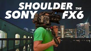 Shoulder Mounting for Documentary | Sony FX6 - Vlog 077