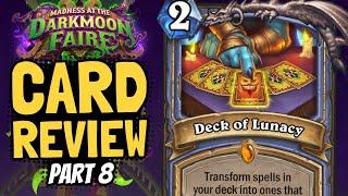 5 NEW LEGENDARY CARDS! Deck of Lunacy... is... a... card... | Darkmoon Review #8 | Hearthstone