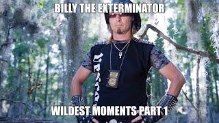 Billy The Exterminator Wildest Moments Part 1 (1080p HD)