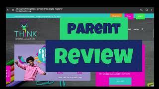 Parent Review   Think Digital Academy