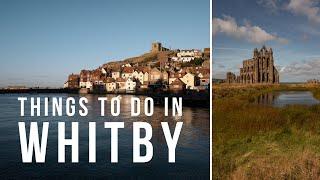 15 Things To Do In WHITBY, NORTH YORKSHIRE | England, UK Travel Guide