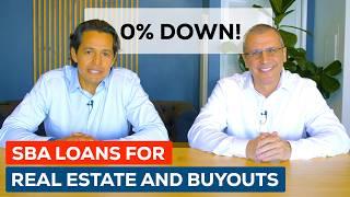 The Ultimate Guide to SBA Loans (Real Estate and Buyouts)