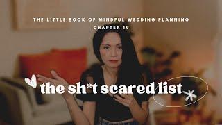 19: The Scared Sh*t List - A Mindful Wedding Planning Practice