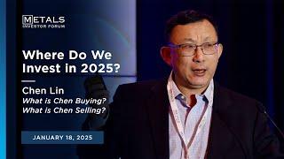 "What Happened to China?" Chen Lin presents at Metals Investor Forum | January 18, 2025