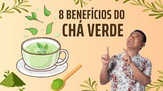 CHA VERDE: 8 MOTIVOS PARA COMEÇAR A TOMAR HOJE | Peter Liu