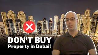 Why you shouldn't buy Dubai property