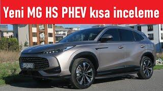 Yeni 2024 MG HS PHEV inceleme