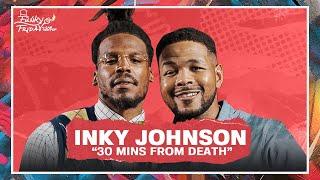 "Football Almost Killed Me" | 30 mins from Death | Inky Johnson |  Funky Friday W/ Cam Newton | EP4
