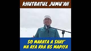 DIYAMAAT KHUTBAH | SO MARATA A SHAY' NA AYA RKA BS MAPIYA
