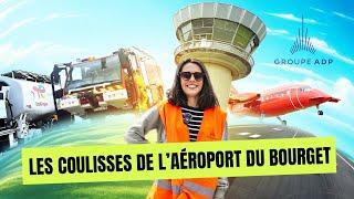 Les coulisses de l'aéroport de Paris-Le Bourget