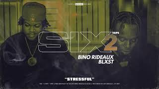 Blxst, Bino Rideaux - Stressful (Audio)