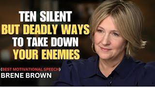 Ten Silent But Deadly Ways to Take Down Your Enemies - MOTIVATIONAL SPEECH EVER