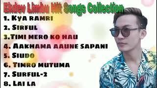 Ekdev Limbu Hit Songs Collection 2021  || Best Songs Of Ekdev limbu Jukebox _Highlights