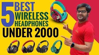 5 Best Wireless Headphones Under 2000 in 2022  Top 5 Headphones Under 2000 