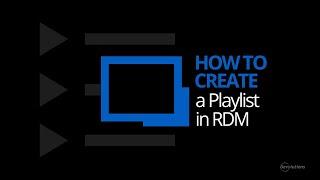 How To Create a Playlist in Remote Desktop Manager