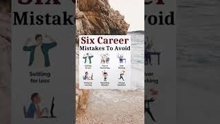 Mistakes To Avoid career advice,career mistakes,career tips