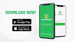 New and Improved LANDBANK Mobile Banking App!