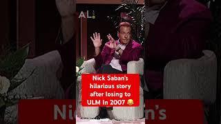 Nick Saban share’s hilarious tale of losing to ULM his first season at Alabama 