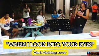 "WHEN I LOOK INTO YOUR EYES" - FIREHOUSE - [ MARK MADRIAGA TRIBUTE COVER ] TRY LANG PO KUNG KAYA PA