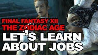 Job Guide: Final Fantasy XII The Zodiac Age