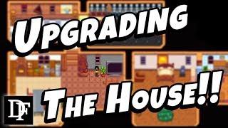 The Best House Upgrade Walkthrough Ever! - Stardew Valley