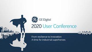 GE Digital User Conference 2020: October 13th-15th