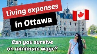 Living expenses in Ottawa Canada 2022 | Can you survive on minimum wage?