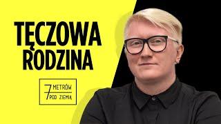 Jak w Polsce wygląda życie TĘCZOWYCH RODZIN? – 7 metrów pod ziemią