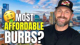 Are There ANY Affordable Houses Left in Baltimore Maryland? | 5 Affordable Suburbs of Baltimore