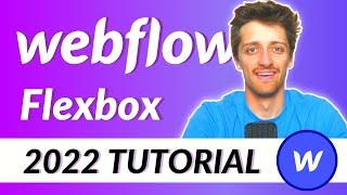 Webflow Flexbox Crash Course (2022 Full Tutorial)