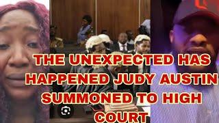 October 16, 2024 THE UNEXPECTED HAS HAPPENED AS JUDY AUSTIN SUMMONED TO HIGH COURT