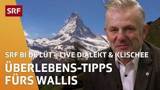 Überlebens-Tipps fürs Wallis | Dialekt & Klischee – SRF bi de Lüt - Live (Fiesch VS) | SRF