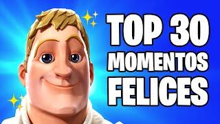 TOP 30 MOMENTOS FELICES EN FORTNITE