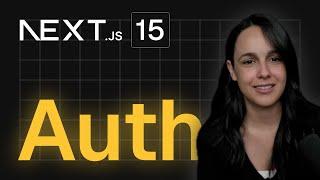 Next.js: Authentication (Best Practices for Server Components, Actions, Middleware)