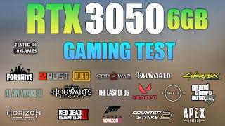RTX 3050 6GB : Test in 18 Games - RTX 3050 6GB Gaming