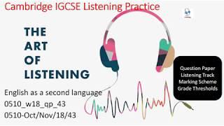 English Listening  November 2018/43            0510 w18 43         0510/October/ Nov/ 18/42