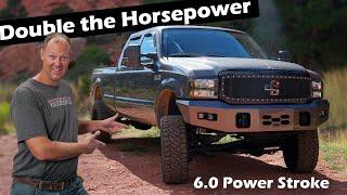 We Doubled the Horsepower 6.0 Ford Power Stroke