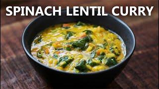 SPINACH LENTIL Curry Recipe for a Vegetarian and Vegan Diet | Indian Style Spinach and Lentils